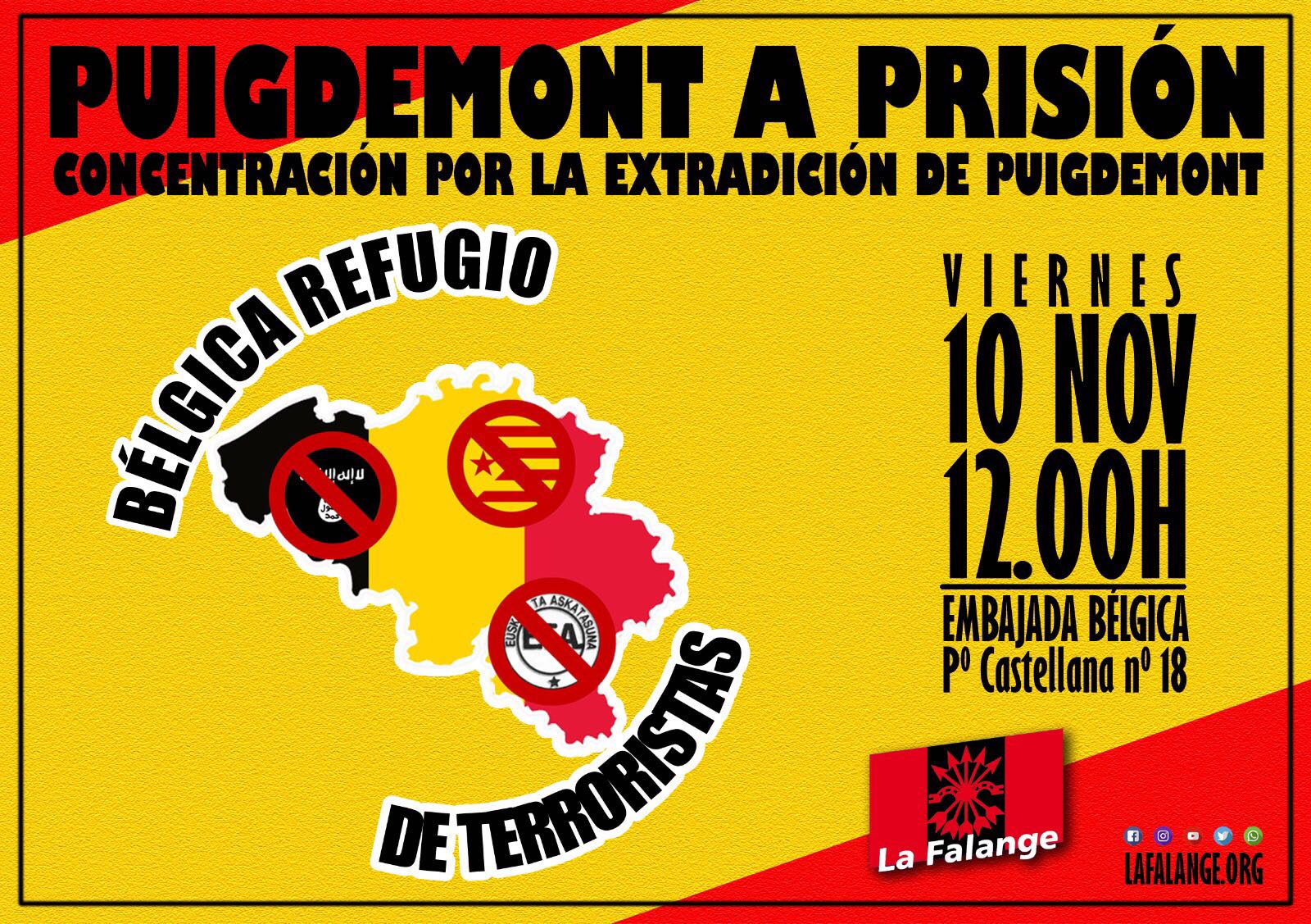 Concentración en la Embajada de Bélgica el Viernes día 10 para exigir la inmediata extradición de Puigdemont