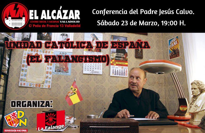 Sábado 23-M: Conferencia del Padre Calvo en Valladolid