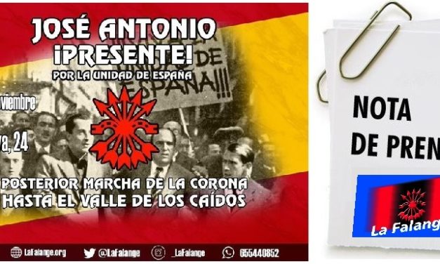 Viernes 22: La Falange convoca una manifestación por la Unidad Nacional. Nota de prensa