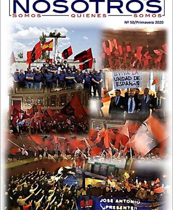 Número 50. Vuelve “NOSOTROS” – La revista de La Falange.