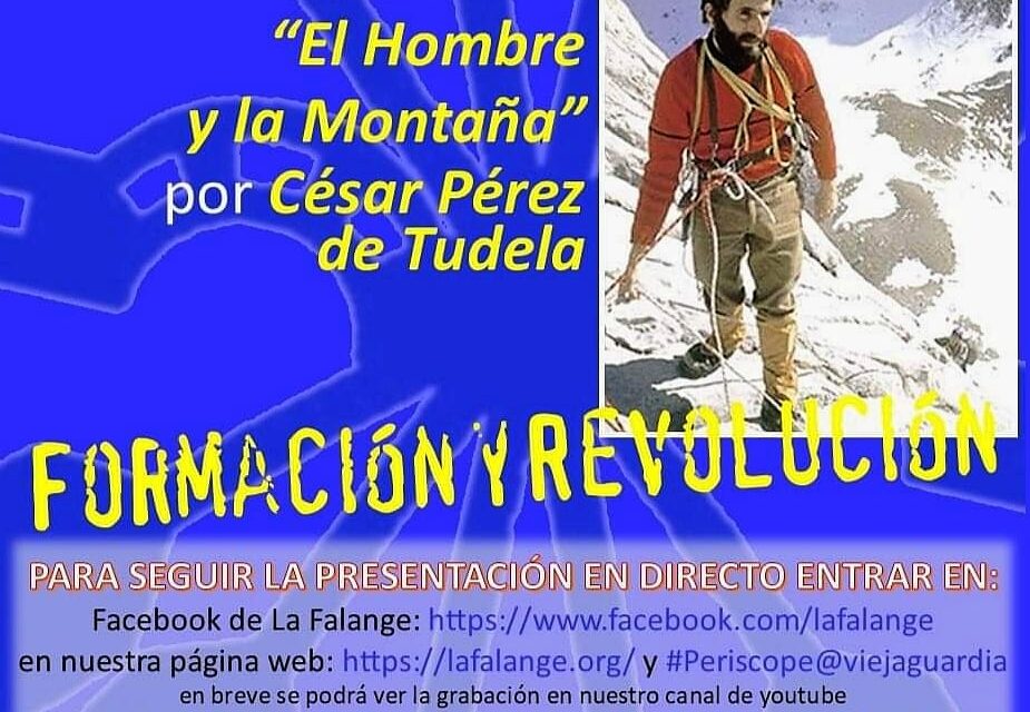 Nuevo Viernes Cultural de La Falange con la conferencia “El Hombre y la Montaña” a cargo de César Pérez de Tudela