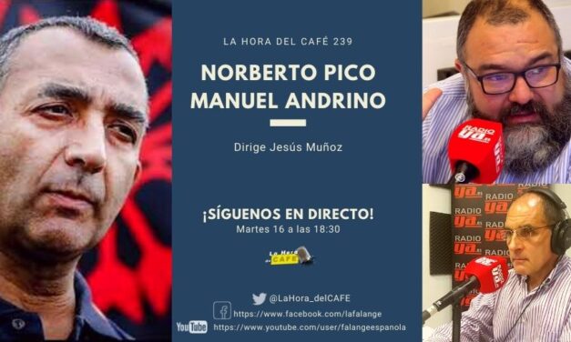 La Hora del CAFE 239 en directo por Youtube, Facebook y Twitter con Manuel Andrino y Norberto Pico