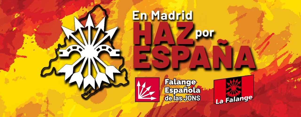 Vídeos electorales de Falange Española de las JONS. En Madrid, haz por España, vota FE de las JONS
