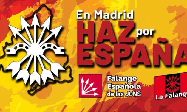 Vídeos electorales de Falange Española de las JONS. En Madrid, haz por España, vota FE de las JONS