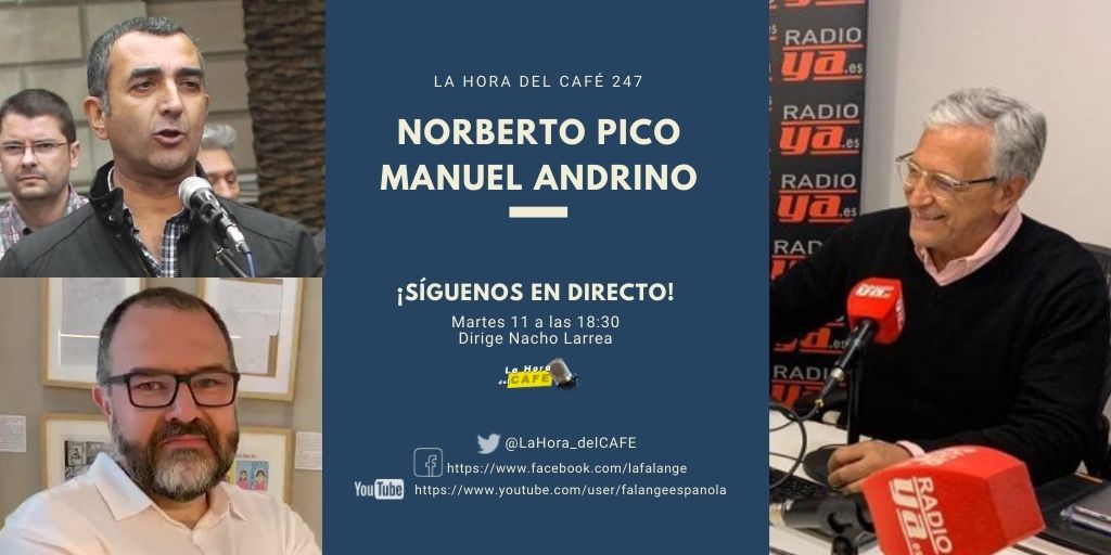 La Hora del CAFE 247 en directo por Youtube, Facebook y Twitter con Manuel Andrino y Norberto Pico