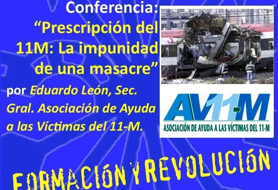 Nuevo Viernes Cultural de La Falange. CONFERENCIA EN DIRECTO: «Prescripción del 11M: La impunidad de una masacre»