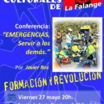 Nuevo Viernes Cultural de La Falange. Conferencia «Emergencias. Servir a los demás» por Javier Ros