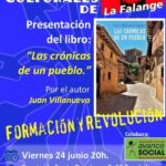 Nuevo Viernes Cultural de La Falange. Presentación de “Las crónicas de un pueblo” por Juan Villanueva