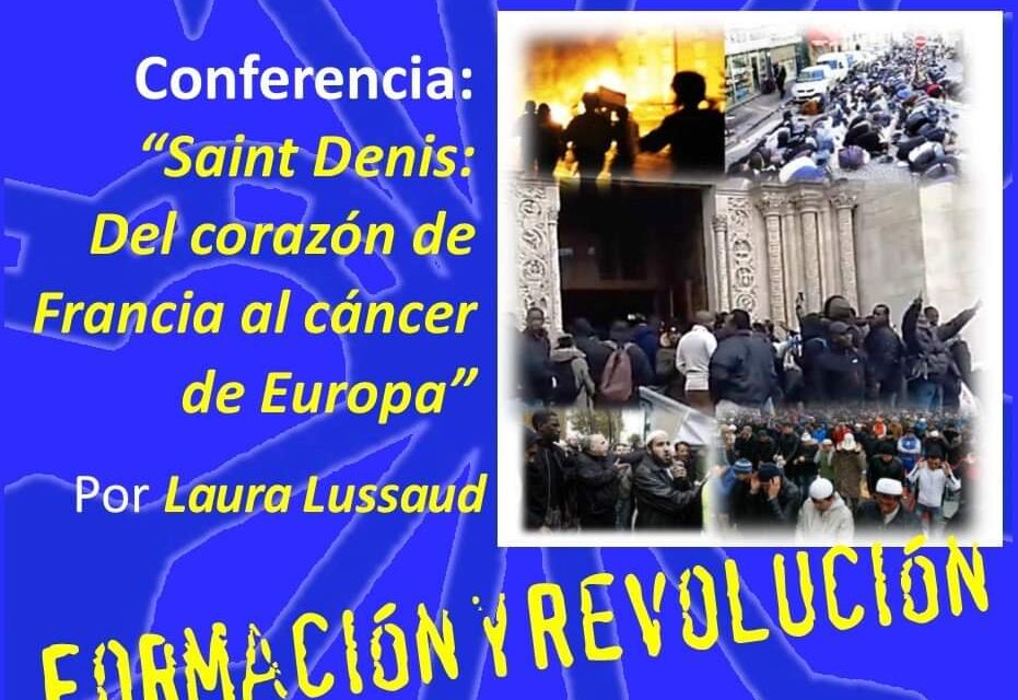 Nuevo Viernes Cultural de La Falange. Conferencia “Saint Denis. Del corazón de Francia al cáncer de Europa” por Laura Lussaud