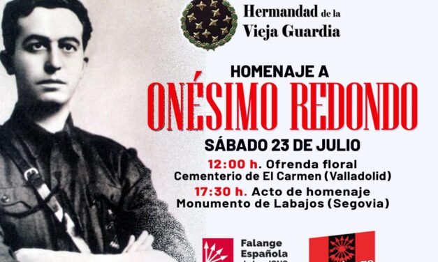 Sábado 23: Homenaje a Onésimo Redondo en Valladolid y Segovia