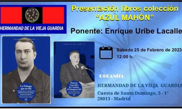 25-F: Jornada cultural en Vieja Guardia sobre Manuel Hedilla y Patricio González de Canales