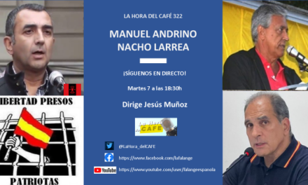 La Hora del CAFÉ 322 en directo con Nacho Larrea y Manuel Andrino