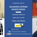 La Hora del CAFÉ 325 en directo con Fausto Heras y Salvador Ceprián