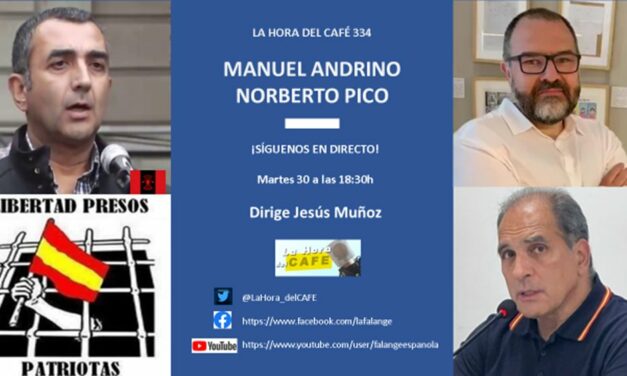 La Hora del CAFÉ 334 en directo «especial elecciones» con Norberto Pico y Manuel Andrino