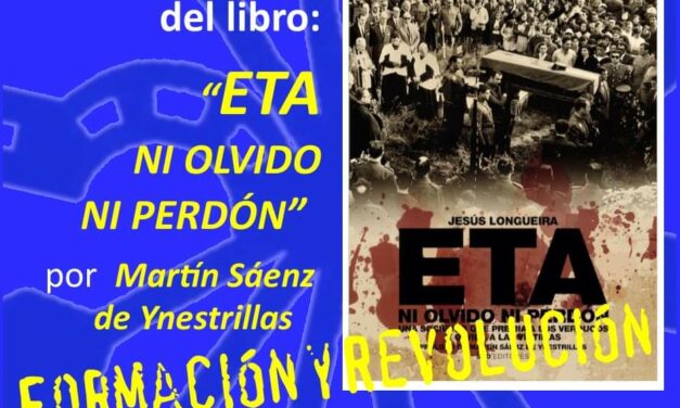 Nuevo viernes cultural: «ETA ni olvido ni perdón» por Martín Ynestrillas