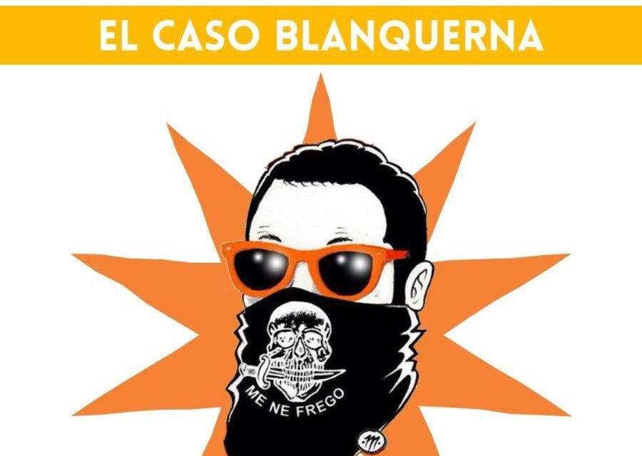 COVERSACIONES EN LIBERTAD: EL CASO BLANQUERNA