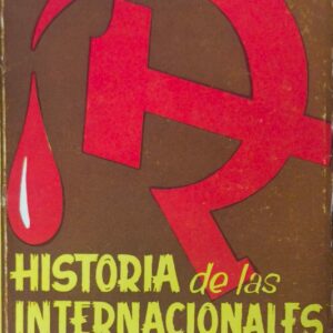 Historia de las Internacionales en España