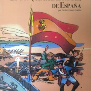 La conquista británica de España